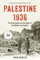 Book cover of: Palestine 1936. By: Oren Kessler