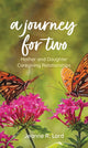 Book cover of: Journey for Two. By: Jeanne R. Lord