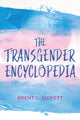 Book cover of: Transgender Encyclopedia. By: Brent L. Pickett