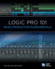 Book cover of: Logic Pro 101. By: Ryan Rey
