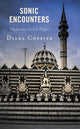 Book cover of: Sonic Encounters. By: Diana Chester