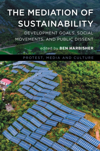 Book cover of: Mediation of Sustainability. By: Ben Harbisher