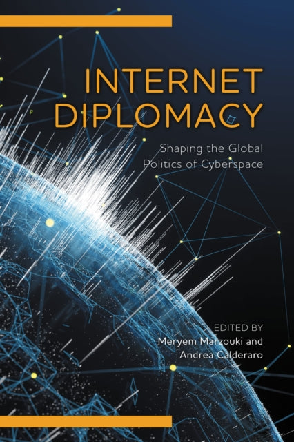 Book cover of: Internet Diplomacy. By: Meryem Marzouki