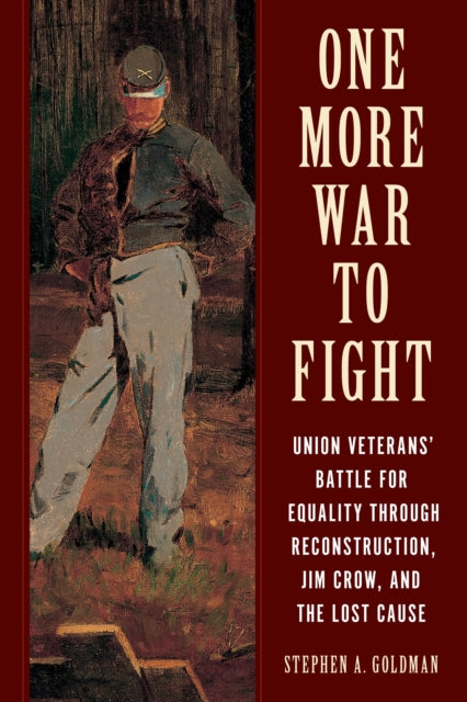 Book cover of: One More War to Fight. By: Stephen A. Goldman