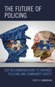 Book cover of: Future of Policing. By: Scott A. Cunningham