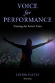 Book cover of: Voice for Performance. By: Linda Gates
