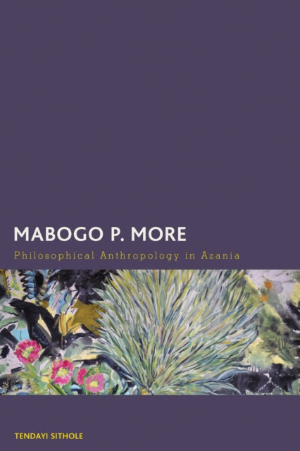 Book cover of: Mabogo P. More. By: Tendayi Sithole
