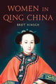 Book cover of: Women in Qing China. By: Bret Hinsch