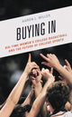 Book cover of: Buying In. By: Aaron L. Miller