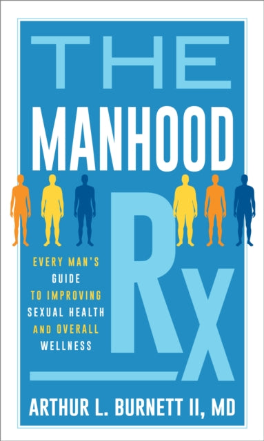 Book cover of: Manhood Rx. By: Arthur Burnett