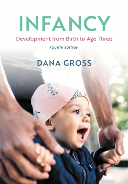 Book cover of: Infancy. By: Dana Gross