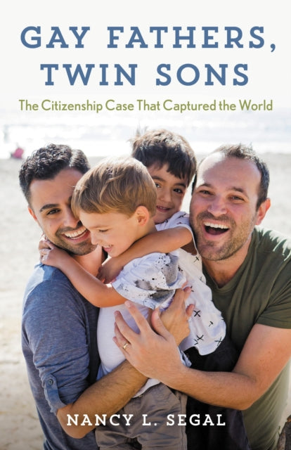 Book cover of: Gay Fathers, Twin Sons. By: Nancy L. Segal