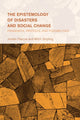 Book cover of: Epistemology of Disasters and Social Change. By: Jordan Pascoe