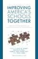 Book cover of: Improving America's Schools Together. By: Louis M. Gomez