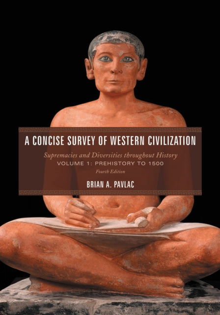 Book cover of: Concise Survey of Western Civilization. By: Brian A. Pavlac