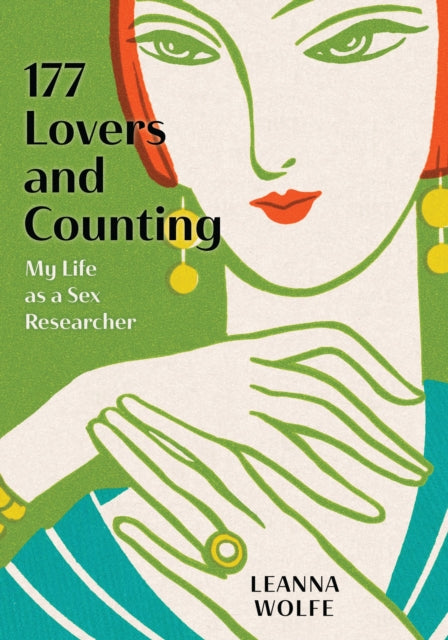 Book cover of: 177 Lovers and Counting. By: Leanna Wolfe