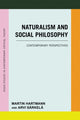 Book cover of: Naturalism and Social Philosophy. By: Martin Hartmann