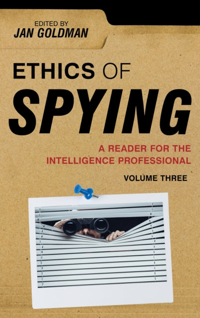 Book cover of: Ethics of Spying. By: Jan Goldman
