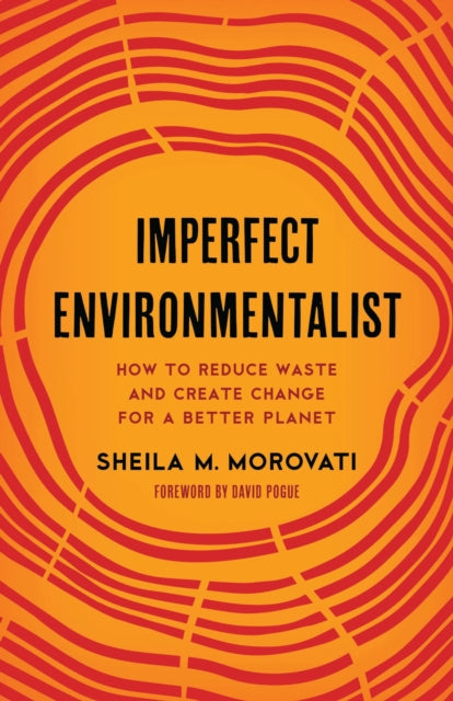 Book cover of: Imperfect Environmentalist. By: Sheila M. Morovati