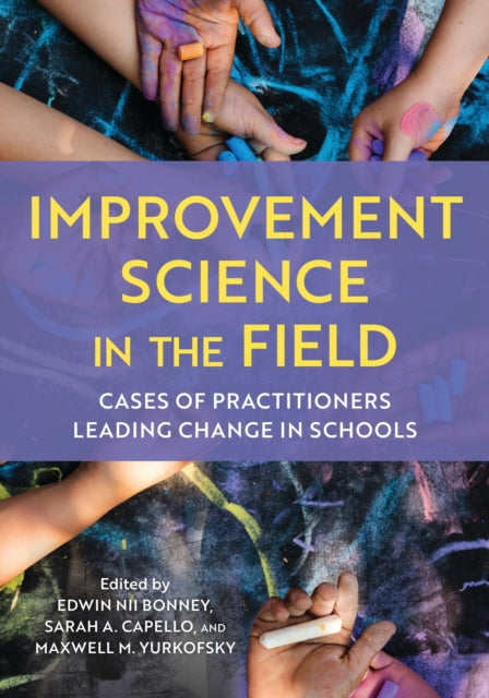 Book cover of: Improvement Science in the Field. By: Edwin Nii Bonney