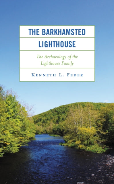 Book cover of: Barkhamsted Lighthouse. By: Kenneth L. Feder