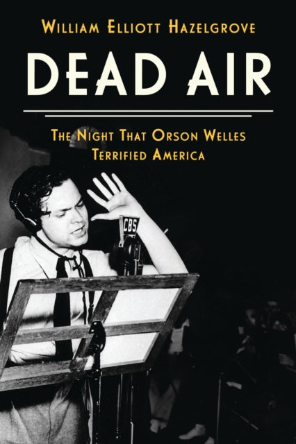 Book cover of: Dead Air. By: William Elliott Hazelgrove