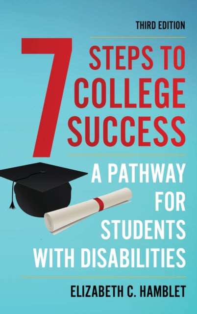 Book cover of: Seven Steps to College Success. By: Elizabeth C. Hamblet