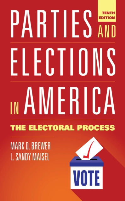 Book cover of: Parties and Elections in America. By: Mark D. Brewer