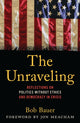 Book cover of: Unraveling. By: Bob Bauer