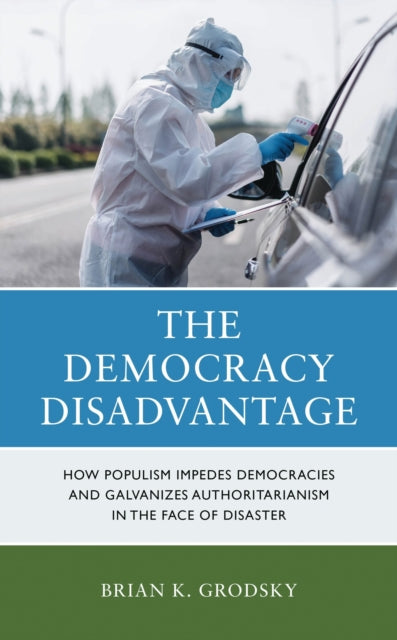 Book cover of: Democracy Disadvantage. By: Brian K. Grodsky