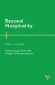 Book cover of: Beyond Marginality. By: René J. Muller