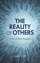 Reality of Others, Is Hell Other People? 9781538193488 Gary Cox
