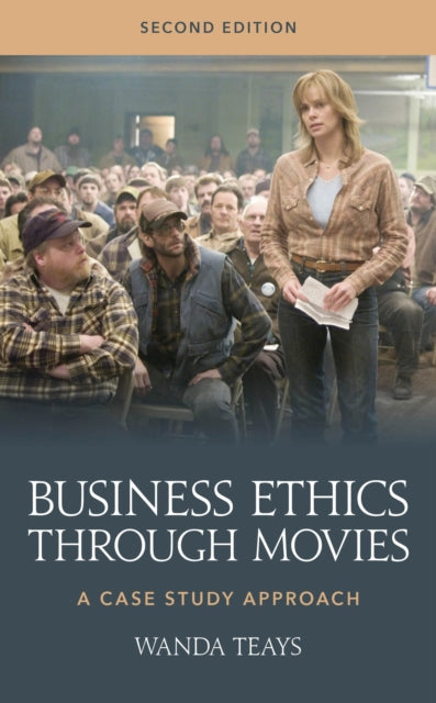 Book cover of: Business Ethics through Movies. By: Wanda Teays