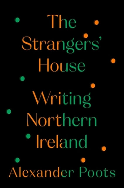 Book cover of: Strangers' House. By: Alexander Poots
