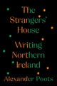 Book cover of: Strangers' House. By: Alexander Poots