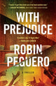 Book cover of: With Prejudice. By: Robin Peguero