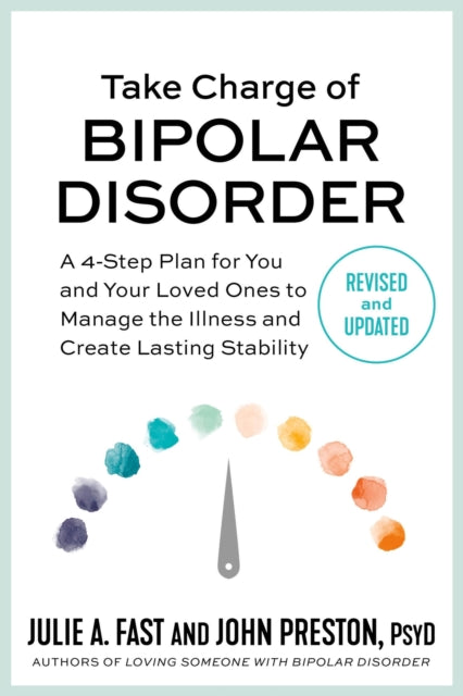 Book cover of: Take Charge of Bipolar Disorder. By: John Preston