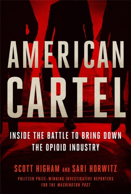 Book cover of: American Cartel. By: Scott Higham
