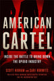 Book cover of: American Cartel. By: Scott Higham
