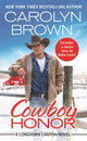 Book cover of: Cowboy Honor. By: Carolyn Brown