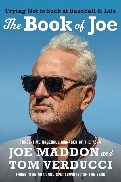 Book cover of: The Book of Joe. By: Joe Maddon