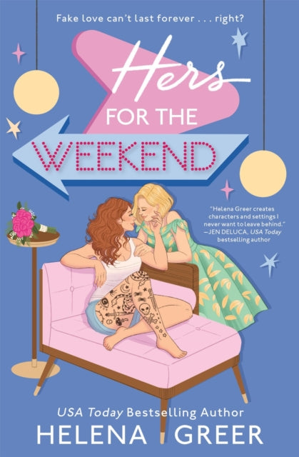Book cover of: Hers for the Weekend. By: Helena Greer