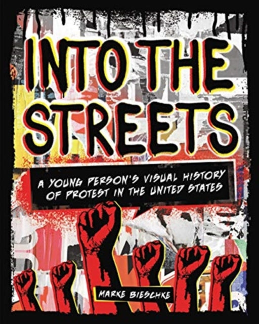 Book cover of: Into the Streets. By: Marke Bieschke