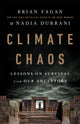 Book cover of: Climate Chaos. By: Brian Fagan