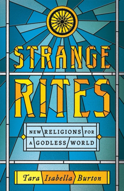 Book cover of: Strange Rites. By: Tara Isabella Burton