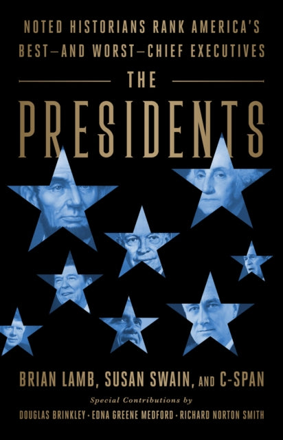 Book cover of: The Presidents. By: Brian Lamb