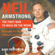 Book cover of: Neil Armstrong. By: Baby Professor