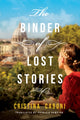 Book cover of: Binder of Lost Stories. By: Cristina Caboni