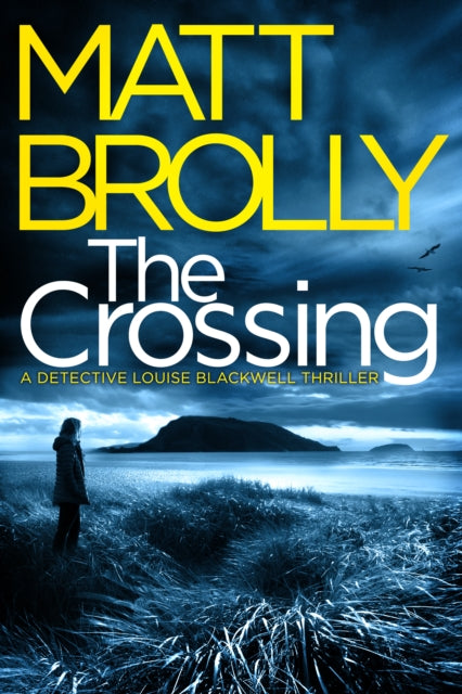 Book cover of: Crossing. By: Matt Brolly