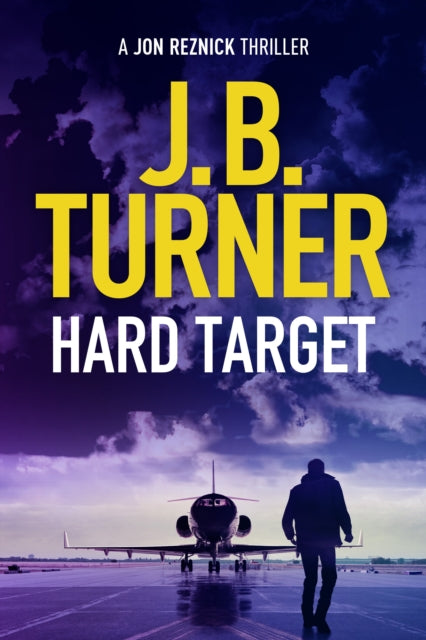 Book cover of: Hard Target. By: J. B. Turner